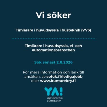 Nu söker vi två timlärare i huvudsyssla för fast anställning - en i husteknik (VVS) och en inom el- och automationsbranschen!

Har du gott teoretisk och praktiskt kunnande i husteknik (VVS) eller inom el- och automationsbranschen? Har du erfarenhet av projektplanering och arbetsledning i fält? Är du väl förtrogen med yrkesutbildningen och kanske du också har erfarenhet av undervisning och handledning av studerande i olika lärmiljöer?

Då kan just DU vara en av de timlärare vi söker!

Förutom formell behörighet förutsätter vi också bred erfarenhet från arbetslivet, uppdaterad branschkännedom och datorvana. Vi värdesätter flexibilitet, samarbetsförmåga samt förväntar oss ett aktivt deltagande i branschens utveckling. 

Vi erbjuder en arbetsplats där du får vara dig själv, utvecklas och bidra till något större. Vi är en trygg arbetsgivare med ca. 300 engagerade medarbetare på flera orter i regionen. Tillsammans bidrar vi till ett levande och lärande Österbotten.

Kom och jobba med oss!

Läs mer på www.sofuk.fi/ledigajobb och sök senast den 2.8 på www.kuntarekry.fi (husteknik: kod 710094 / el & automation: kod 724946)

www.yrkesakademin.fi

#yaösterbotten #samkommunensöfuk #ledigajobbiösterbotten