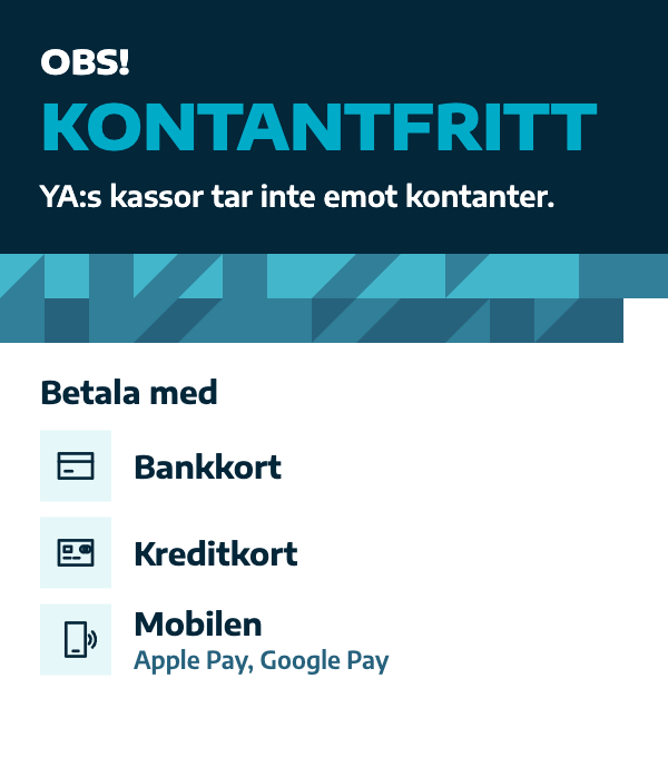 YA:s kassor tar inte emot kontanter.