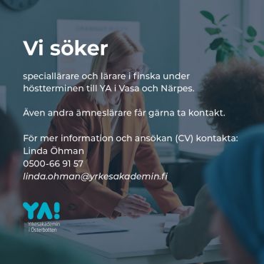 🤗 Ämneslärare och speciallärare se hit! 🤗 

Vi söker speciallärare och lärare i finska till YA i Vasa och i Närpes. Det akuta behovet gäller främst för höstterminen, men med möjlighet till förlängning.

Även andra ämnen kan bli aktuella, så är du ämneslärare och vill bidra till utbildningen av framtidens yrkesproffs, ta kontakt! 🤗

För mer information och ansökan (CV) kontakta:
Linda Öhman
0500-66 91 57
linda.ohman@yrkesakademin.fi

#yaösterbotten
